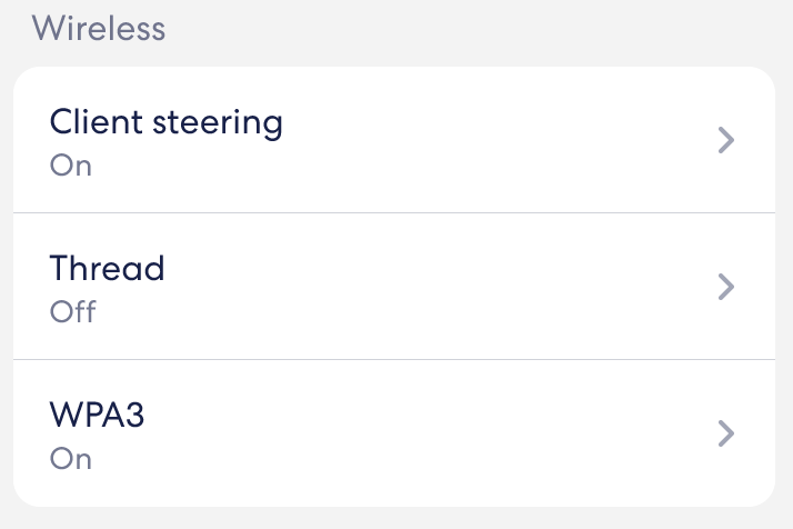 An image of the Wireless section of the  Network Settings menu. It has options for Client Steering, Thread, and WPA3.