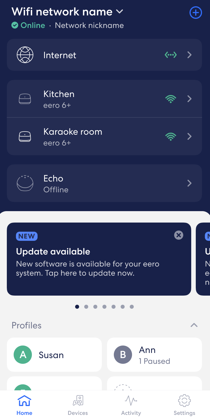 Un'immagine della schermata Home dell'app eero, che mostra il nome della rete, lo stato di Internet, lo stato di tutti gli eero sulla rete e lo stato dei dispositivi compatibili con eero Built-In in rete.