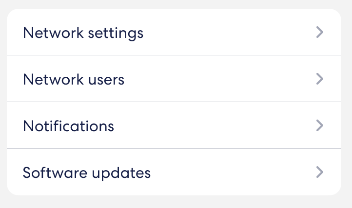 Un'immagine della sezione Impostazioni e altro della scheda Impostazioni, che elenca le opzioni per visualizzare Impostazioni di rete, Utenti di rete, Notifiche o Aggiornamenti software.